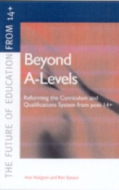 Book Cover for Beyond A-levels by Ann Hodgson, Ken Spours