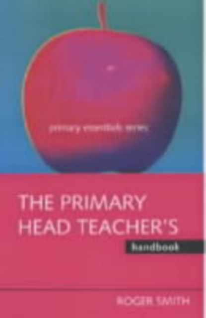 Book Cover for Primary Headteacher's Handbook by Roger Smith