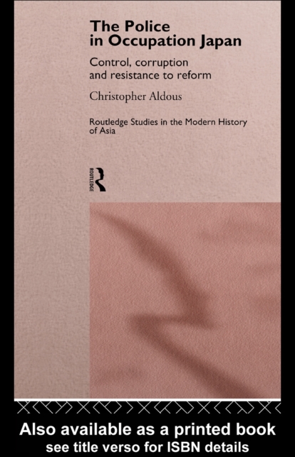 Book Cover for Police In Occupation Japan by Aldous, Christopher