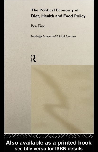 Book Cover for Political Economy of Diet, Health and Food Policy by Ben Fine