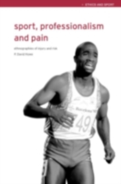 Book Cover for Sport, Professionalism and Pain by Howe, David