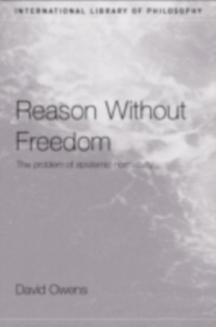 Book Cover for Reason Without Freedom by Owens, David