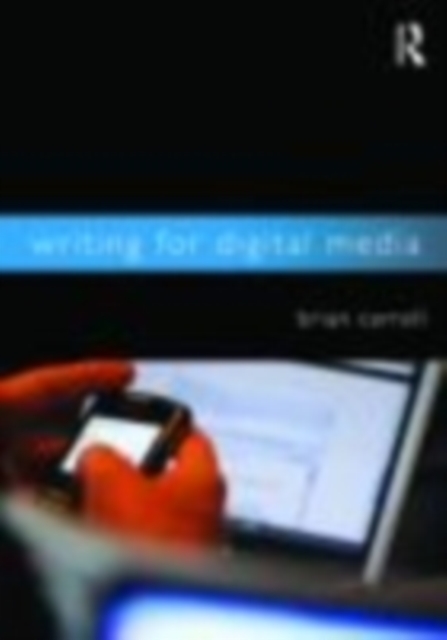 Book Cover for Writing for Digital Media by Brian Carroll