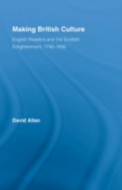 Book Cover for Making British Culture by Allan, David