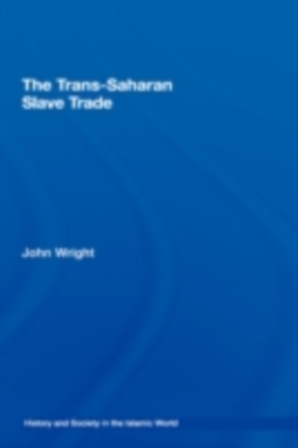 Book Cover for Trans-Saharan Slave Trade by John Wright