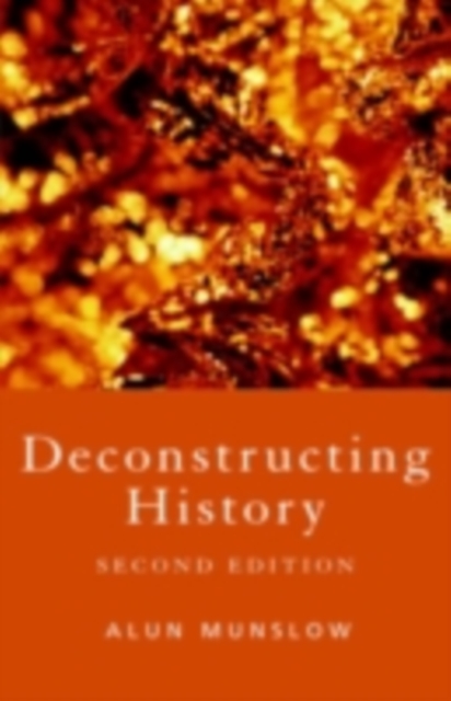 Book Cover for Deconstructing History by Munslow, Alun