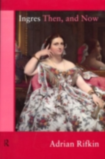 Book Cover for Ingres Then, and Now by Rifkin, Adrian