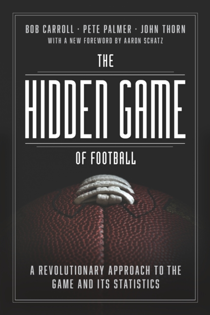 Book Cover for Hidden Game of Football by Carroll Bob Carroll, Palmer Pete Palmer, Thorn John Thorn