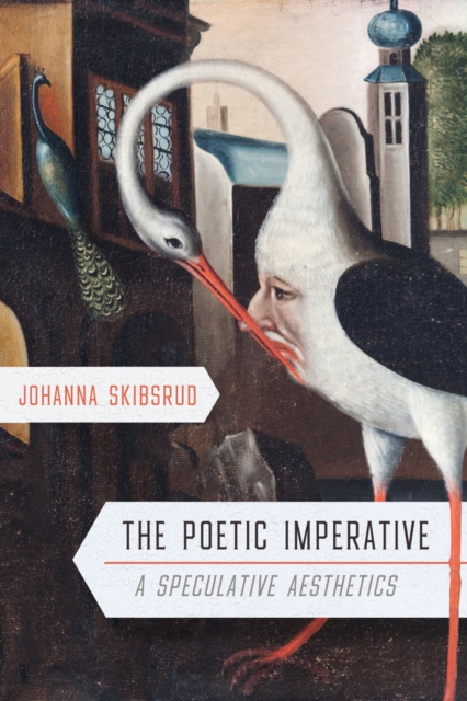 Book Cover for Poetic Imperative by Johanna Skibsrud