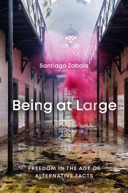 Book Cover for Being at Large by Santiago Zabala