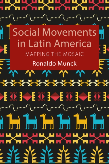 Book Cover for Social Movements in Latin America by Munck, Ronaldo