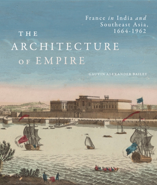 Book Cover for Architecture of Empire by Gauvin Alexander Bailey