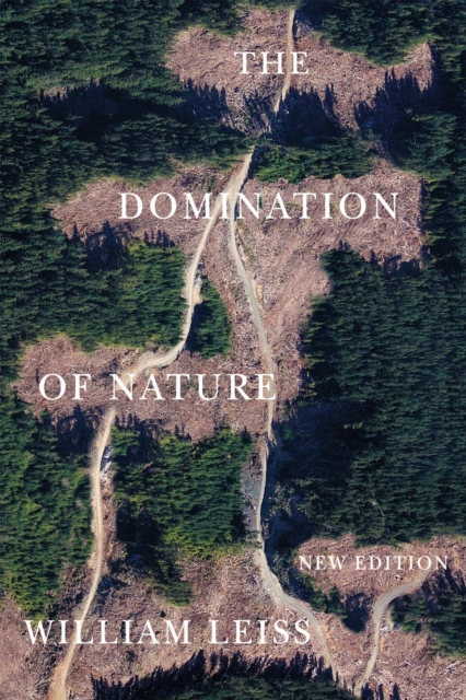 Book Cover for Domination of Nature by William Leiss