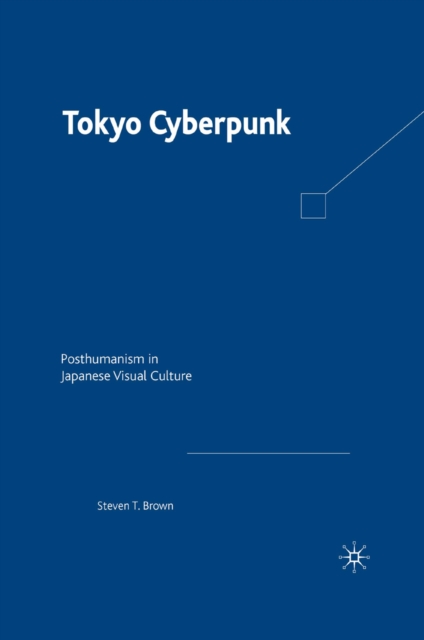 Book Cover for Tokyo Cyberpunk by Steven T. Brown