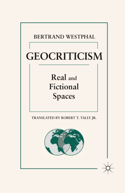 Book Cover for Geocriticism by Tally, Robert T.