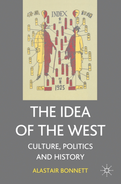 Book Cover for Idea of the West by Alastair Bonnett