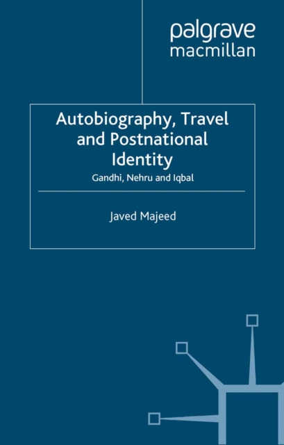 Book Cover for Autobiography, Travel and Postnational Identity by Javed Majeed