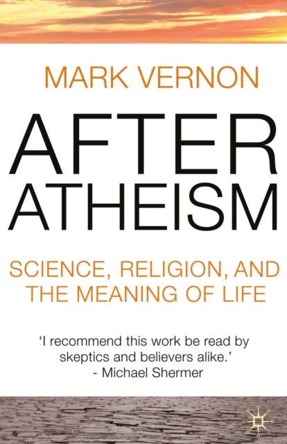 Book Cover for After Atheism by Mark Vernon