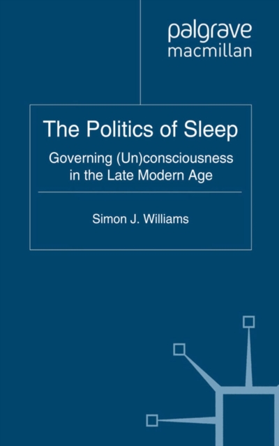 Book Cover for Politics of Sleep by S. Williams