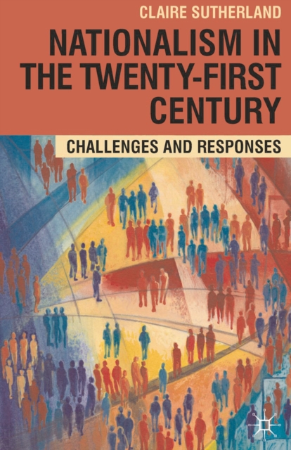 Book Cover for Nationalism in the Twenty-First Century by Claire Sutherland