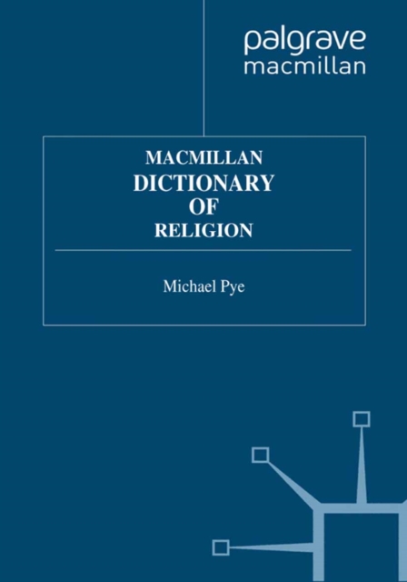 Book Cover for Macmillan Dictionary of Religion by Michael Pye