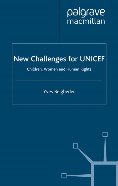 Book Cover for New Challenges for UNICEF by Y. Beigbeder