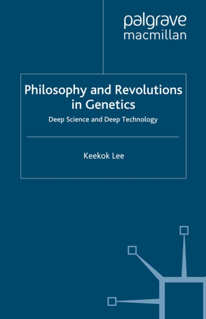 Book Cover for Philosophy and Revolutions in Genetics by Keekok Lee