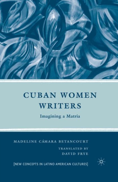 Book Cover for Cuban Women Writers by David Frye