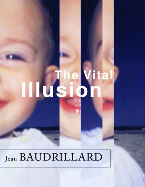 Book Cover for Vital Illusion by Jean Baudrillard