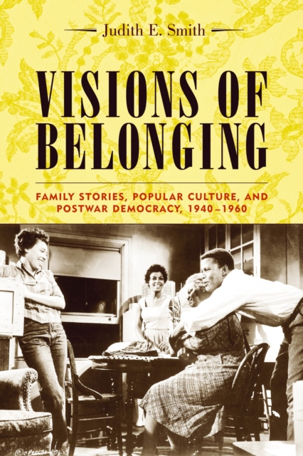 Book Cover for Visions of Belonging by Smith, Judith E.