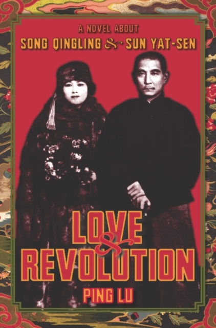 Book Cover for Love and Revolution by Ping Lu