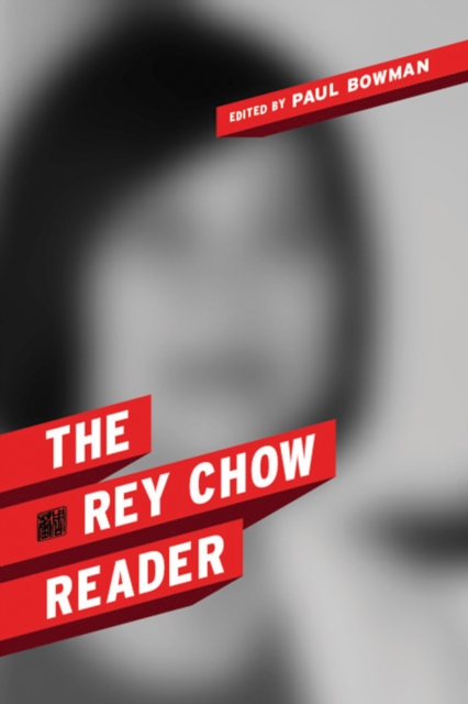 Book Cover for Rey Chow Reader by Rey Chow