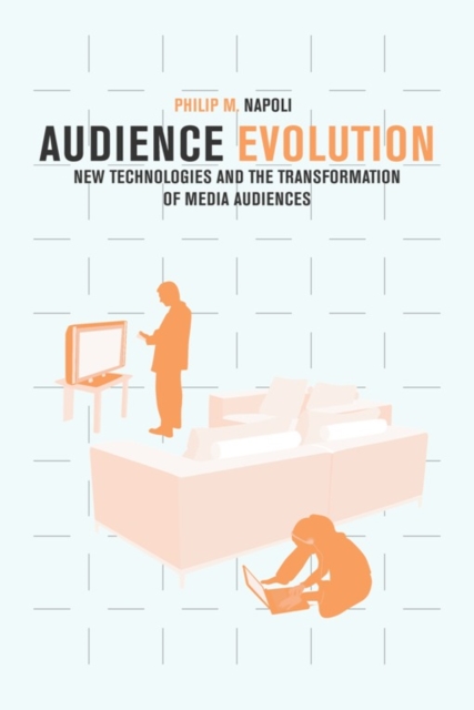 Book Cover for Audience Evolution by Philip M. Napoli