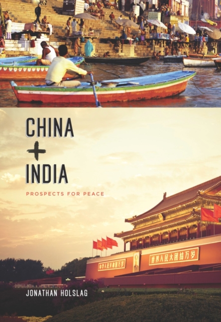 Book Cover for China and India by Jonathan Holslag