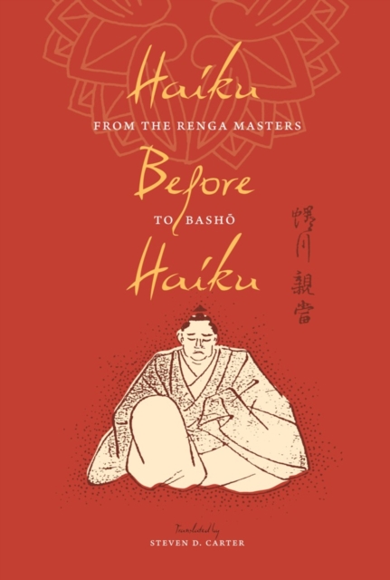 Book Cover for Haiku Before Haiku by Steven D. Carter