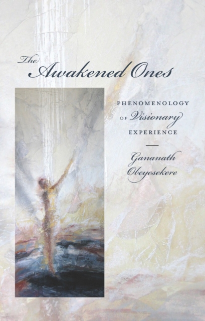 Book Cover for Awakened Ones by Obeyesekere, Gananath