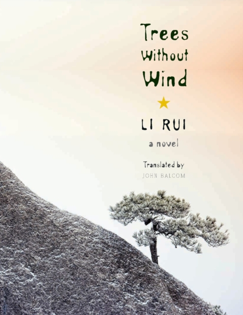 Book Cover for Trees Without Wind by Li, Rui