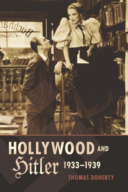 Book Cover for Hollywood and Hitler, 1933-1939 by Thomas Doherty