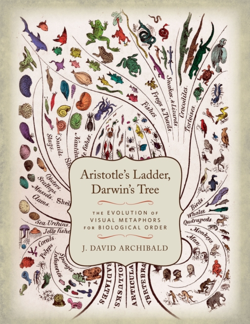 Book Cover for Aristotle's Ladder, Darwin's Tree by J. David Archibald