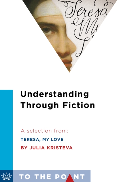 Book Cover for Understanding Through Fiction by Julia Kristeva