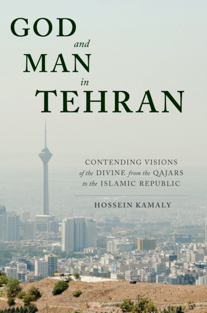 Book Cover for God and Man in Tehran by Hossein Kamaly