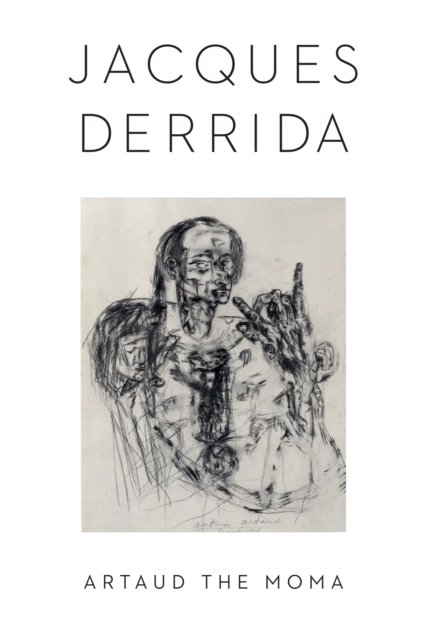 Book Cover for Artaud the Moma by Jacques Derrida