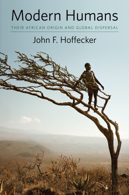 Book Cover for Modern Humans by John F. Hoffecker