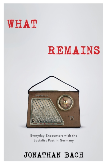 Book Cover for What Remains by Jonathan Bach