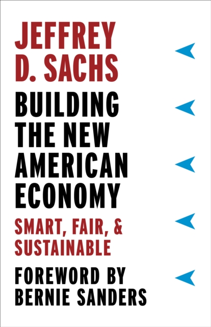 Book Cover for Building the New American Economy by Sachs, Jeffrey D.