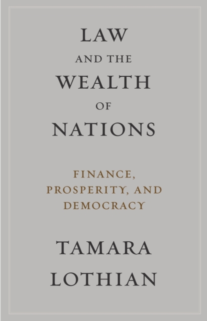 Book Cover for Law and the Wealth of Nations by Tamara Lothian