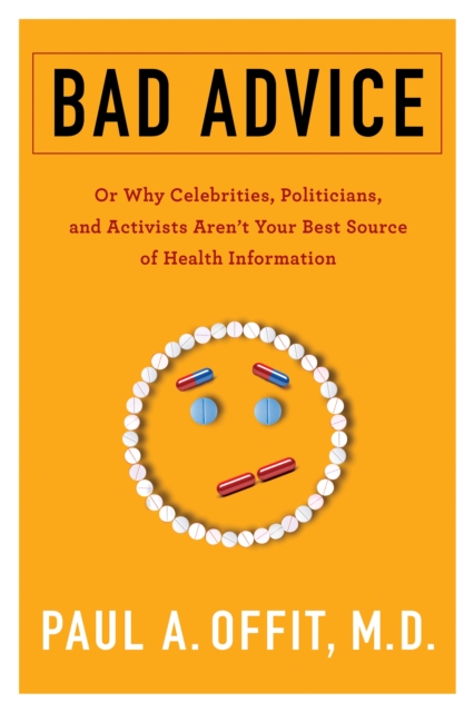 Book Cover for Bad Advice by Paul A. Offit