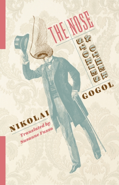 Book Cover for Nose and Other Stories by Gogol, Nikolai