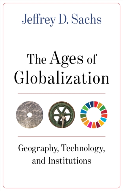 Book Cover for Ages of Globalization by Sachs, Jeffrey D.