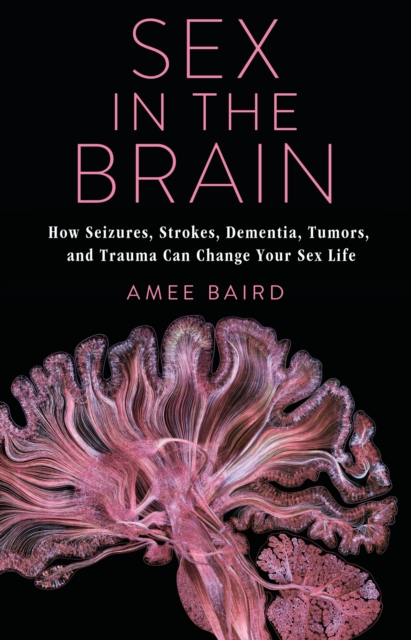 Book Cover for Sex in the Brain by Amee Baird